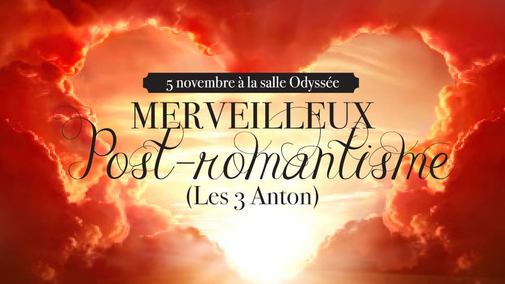 concert "merveilleux post-romantisme" le 5 novembre à la salle odyssée de gatineau