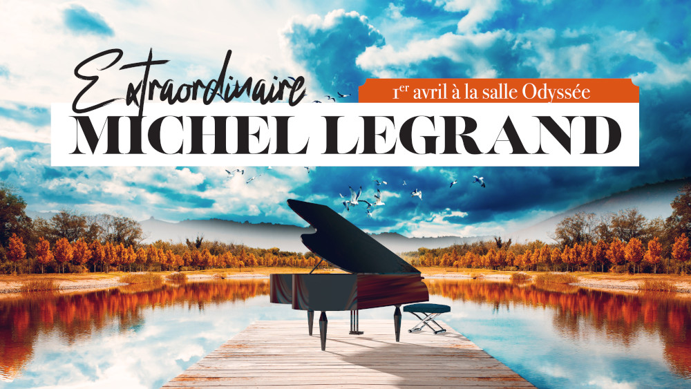 concert "extraordinaire Michel Legrand" le 1er avril à la salle odyssée de gatineau